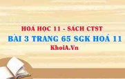 Bài 3 trang 65 SGK Hóa 11 Chân trời sáng tạo